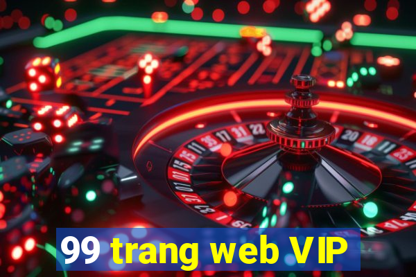 99 trang web VIP