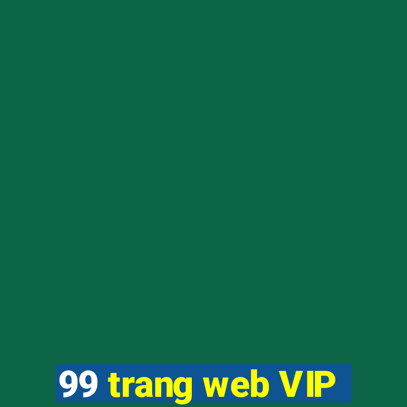 99 trang web VIP