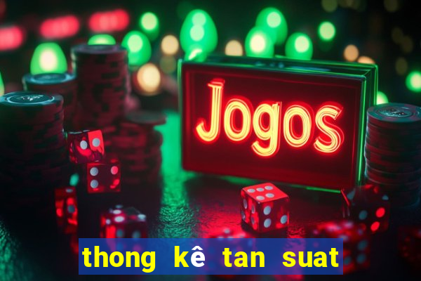 thong kê tan suat cap loto