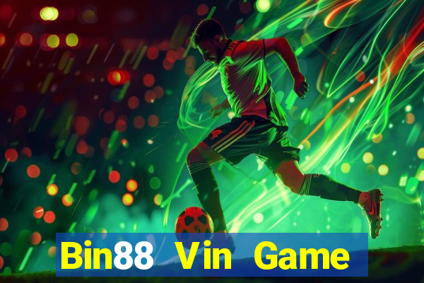 Bin88 Vin Game Bài 69 Doi Thuong