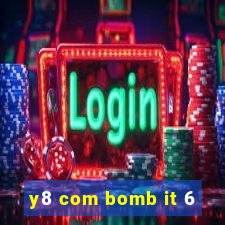 y8 com bomb it 6