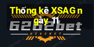 Thống kê XSAG ngày 11