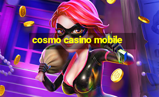 cosmo casino mobile