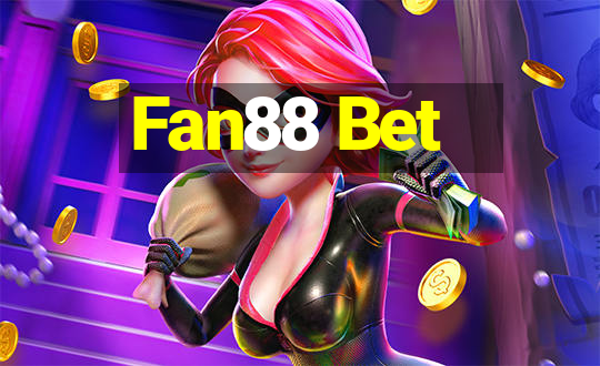 Fan88 Bet