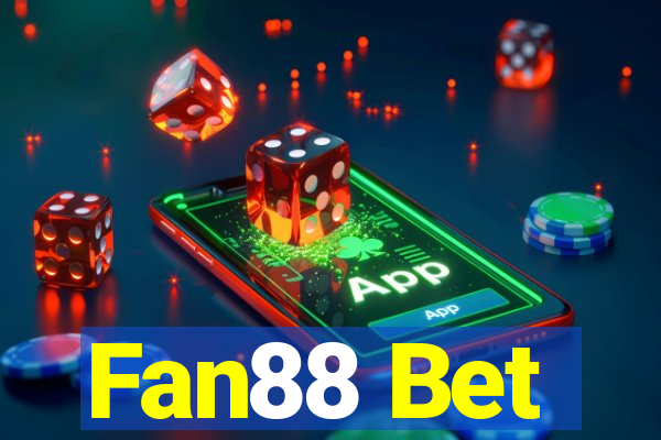 Fan88 Bet