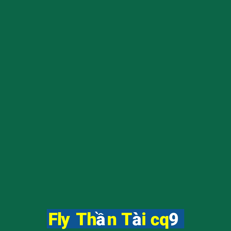 Fly Thần Tài cq9