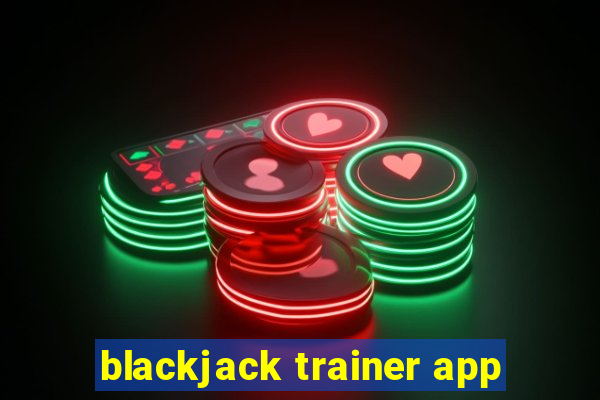 blackjack trainer app