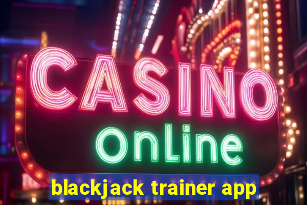 blackjack trainer app