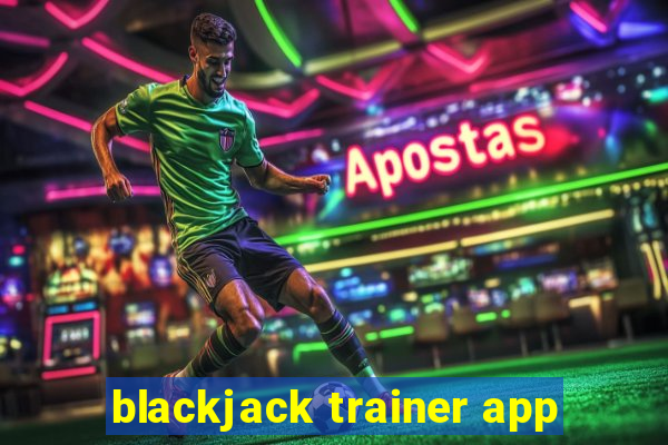 blackjack trainer app