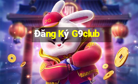 Đăng Ký G9club