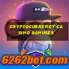 cryptocurrency casino bonuses