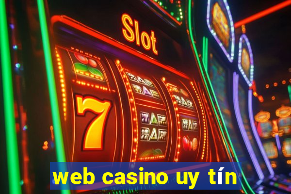 web casino uy tín