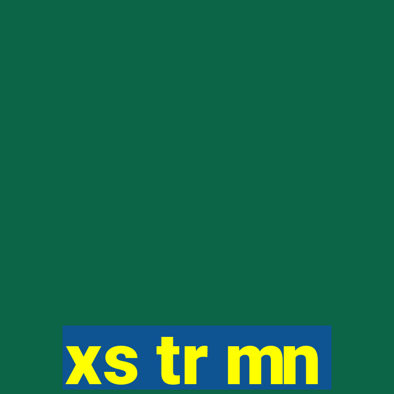 xs tr mn