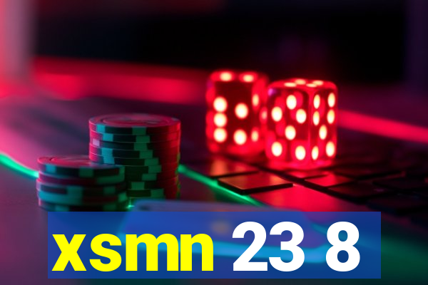 xsmn 23 8