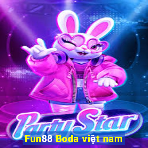 Fun88 Boda việt nam