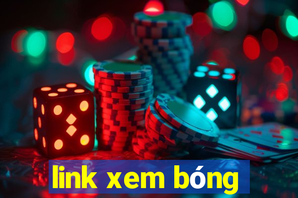 link xem bóng