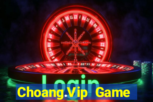 Choang.Vip Game Bài 123