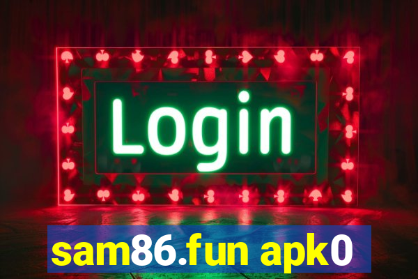 sam86.fun apk0