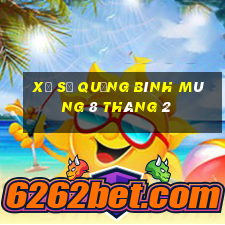 xổ số quảng bình mùng 8 tháng 2