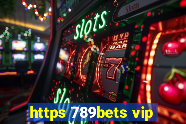 https 789bets vip