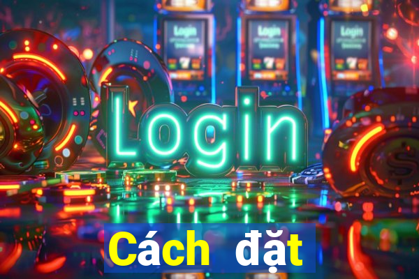 Cách đặt cược XSTB ngày 1