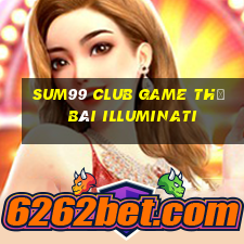 Sum99 Club Game Thẻ Bài Illuminati