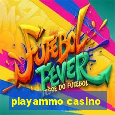 playammo casino