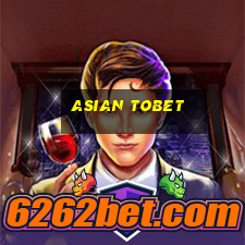 asian tobet