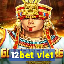 12bet viet