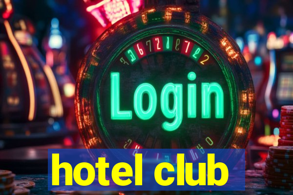 hotel club