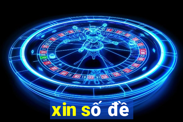 xin số đề