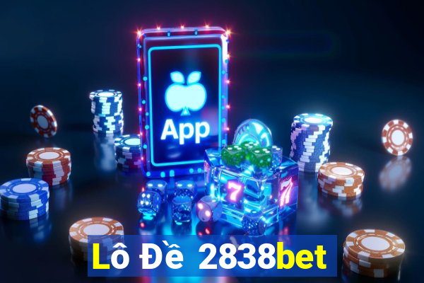 Lô Đề 2838bet