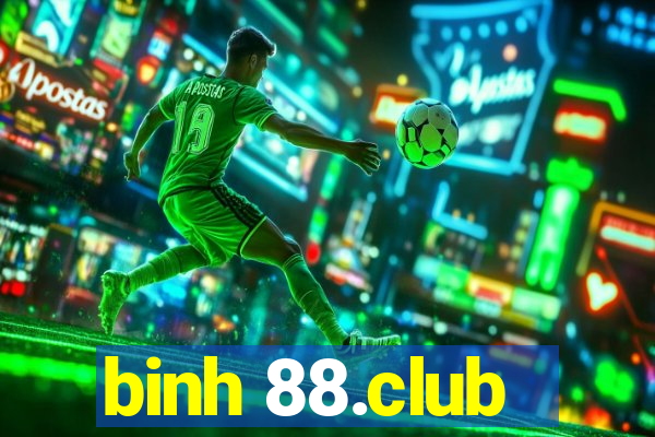 binh 88.club