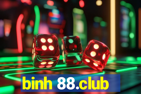 binh 88.club