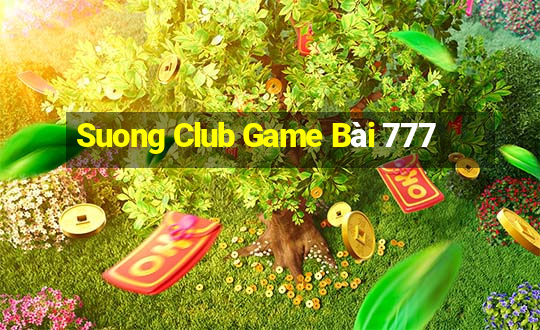 Suong Club Game Bài 777