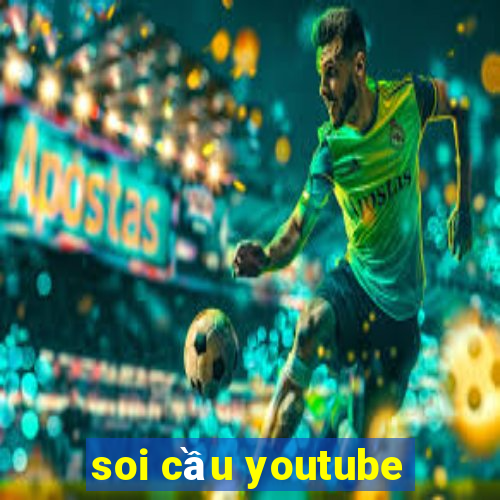 soi cầu youtube