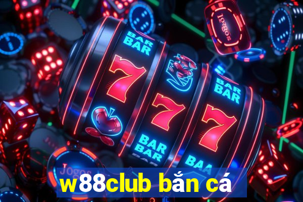 w88club bắn cá