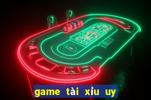 game tài xỉu uy tín nhất 2021