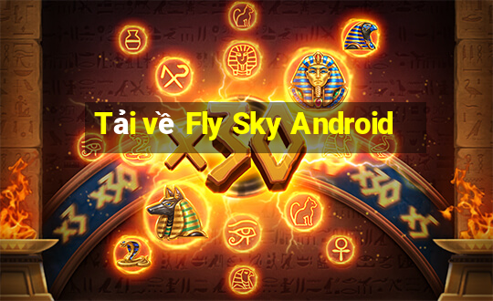 Tải về Fly Sky Android