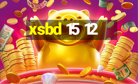 xsbd 15 12