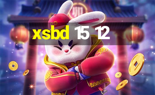 xsbd 15 12