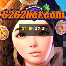 xổ số 27 2