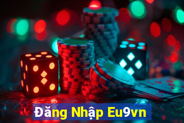 Đăng Nhập Eu9vn