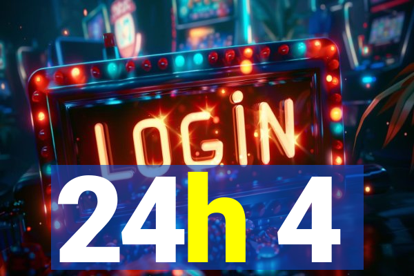 24h 4