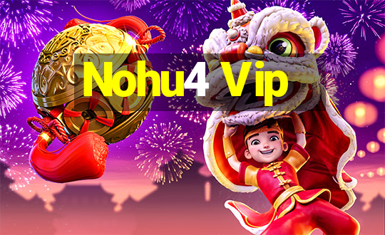 Nohu4 Vip