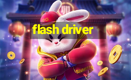 flash driver