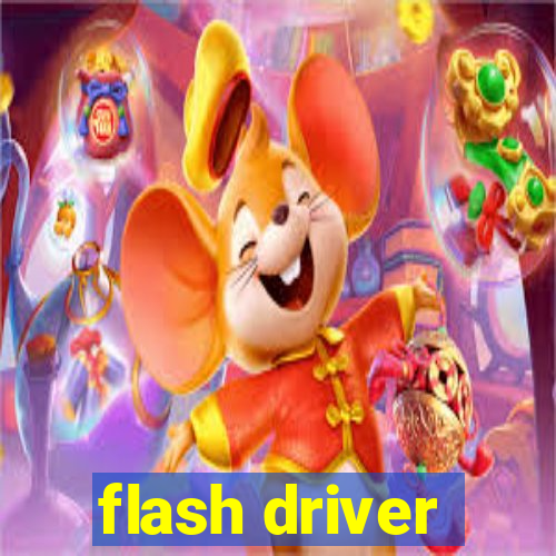 flash driver