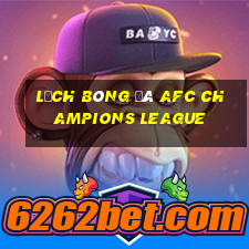 lịch bóng đá afc champions league