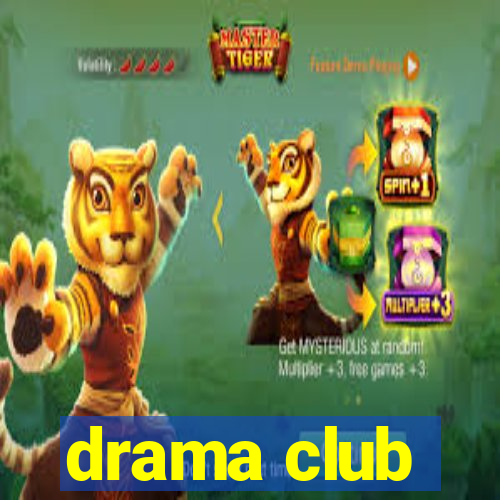 drama club