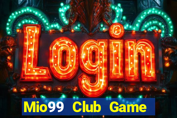 Mio99 Club Game Bài Khuyến Mãi